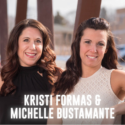 Kristi Formas and Michelle Bustamante